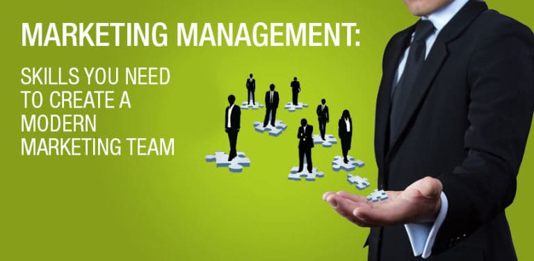 Marketing Management: Skills you Need to Create a Modern Modern ...