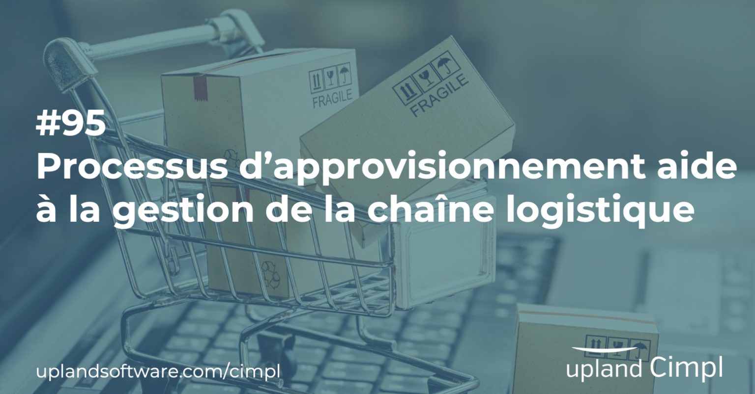 Un processus d'approvisionnement efficace et la chaîne logistique