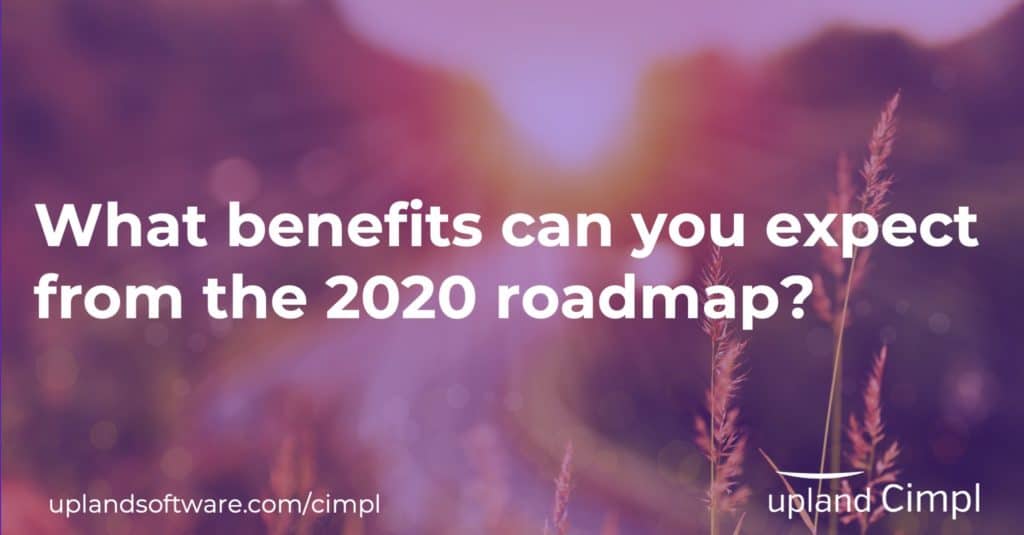 What benefits can you expect from the 2020 roadmap? 