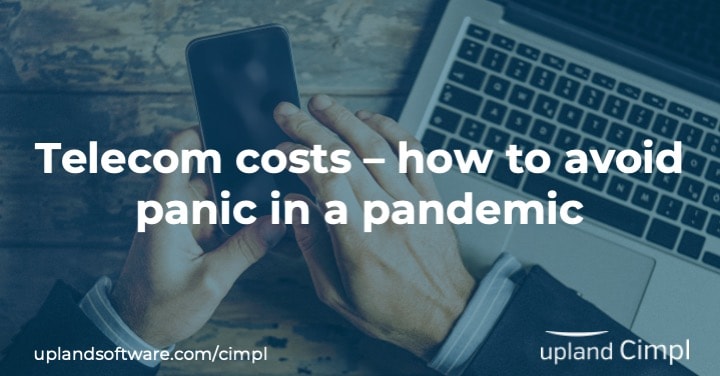 Telecom costs – how to avoid panic in a pandemic