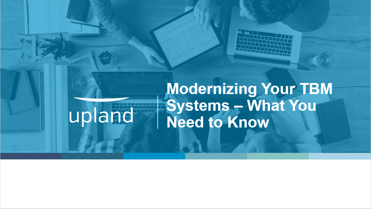 Modernize your TBM systems Upland webinar with Thavron Solutions
