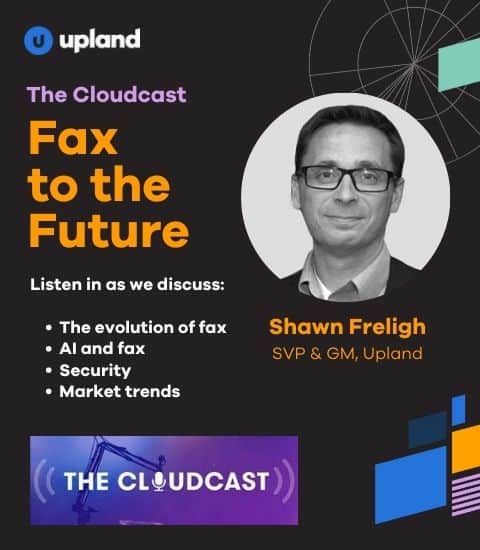 Promotional graphic for 'Fax to the Future' podcast episode featuring Shawn Freiligh on enterprise cloud fax, discussing the evolution of fax, AI, security, and market trends.