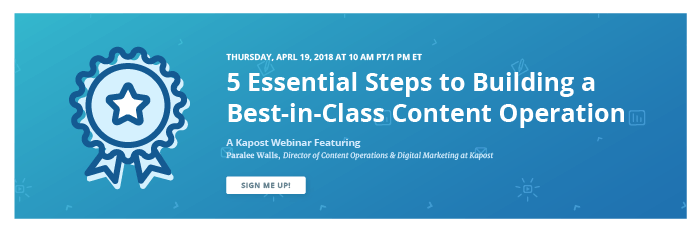 Register for the 5 Essential Steps to Building a Best-In-Class Content Operation Webinar