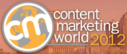 Content Marketing World 2012 logo on The Content Marketeer