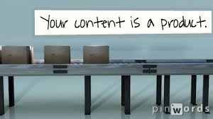 Your Content is a Product