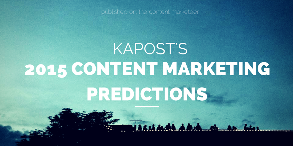 content marketing predictions 2015