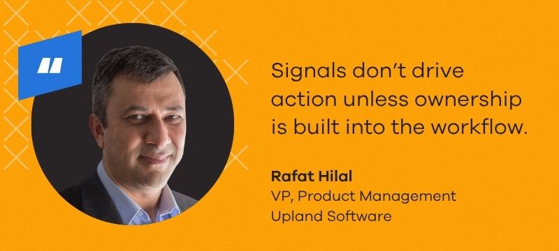 Quote for PSA, Rafat Hilal, VP of Product Management at Upland Software