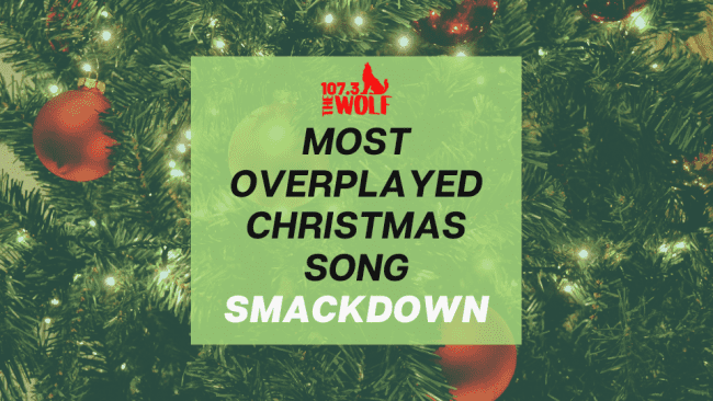 Most Overplayed Christmas Song Smackdown