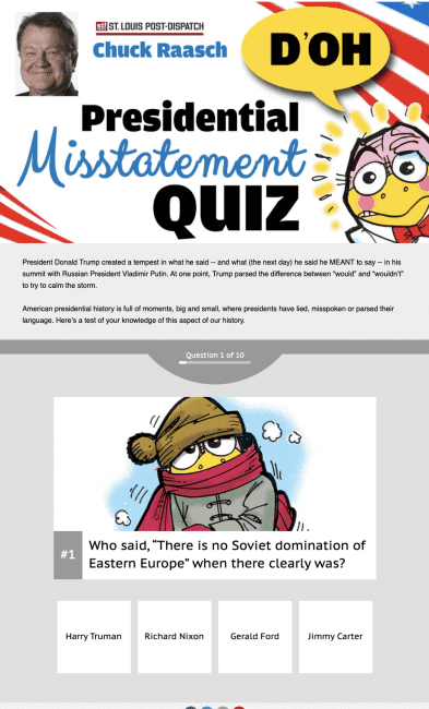 St Louis Post Dispatch ‘Presidential Misstatement’ Trivia Quiz