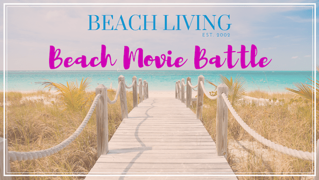 Beach movie battle bracket